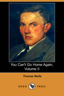 Book cover for You Can't Go Home Again, Volume II (Dodo Press)