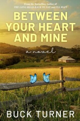 Cover of Between Your Heart and Mine