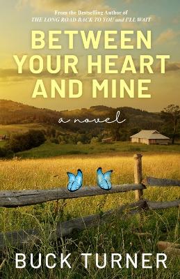 Book cover for Between Your Heart and Mine