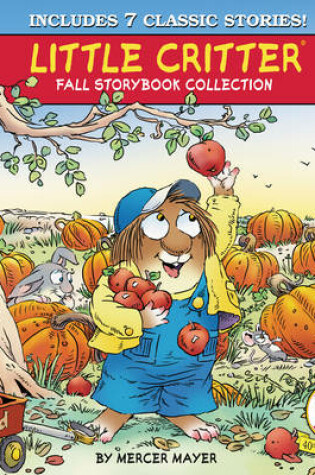 Cover of Little Critter Fall Storybook Collection