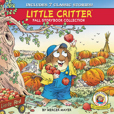 Book cover for Little Critter Fall Storybook Collection