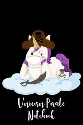 Book cover for Unicorn Pirate Notebook