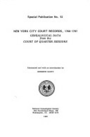 Cover of New York City Court Records, 1760-1797