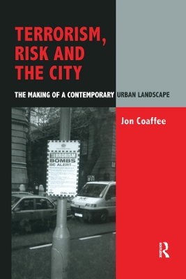 Book cover for Terrorism, Risk and the City