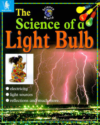 Book cover for The Science Of A Light Bulb