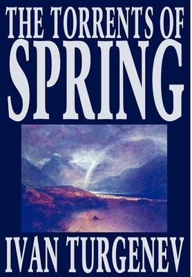 Book cover for The Torrents of Spring by Ivan Turgenev, Fiction, Literary, Poetry