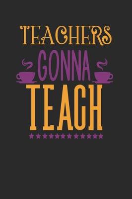 Book cover for Teachers Gonna Teach
