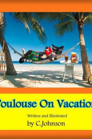 Cover of Toulouse On Vacation