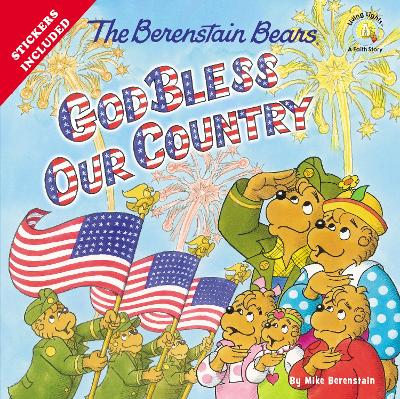 Book cover for The Berenstain Bears God Bless Our Country