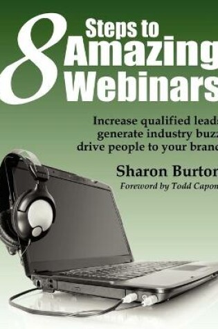 Cover of 8 Steps to Amazing Webinars