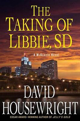 Book cover for The Taking of Libbie, SD