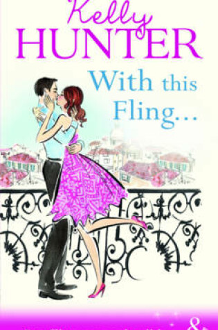 Cover of With This Fling... (Mills & Boon Riva)