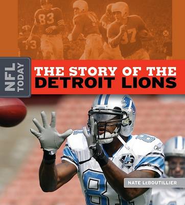 Cover of The Story of the Detroit Lions