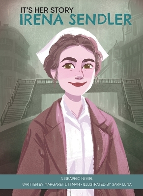 Book cover for It's Her Story Irena Sendler a Graphic Novel