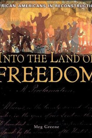 Cover of Into the Land of Freedom