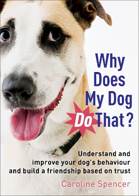 Book cover for Why Does My Dog Do That?