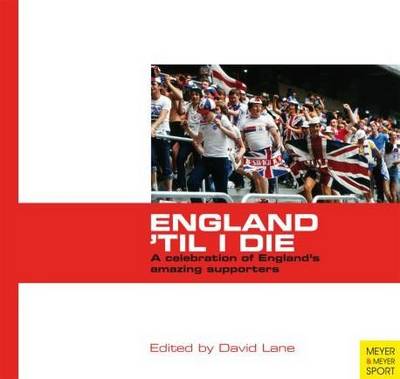 Book cover for England Til I Die