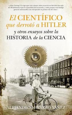 Book cover for El Cientifico Que Derroto a Hitler