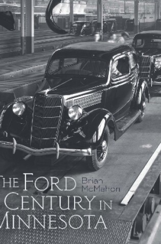 Cover of The Ford Century in Minnesota