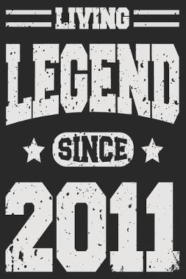 Book cover for Living Legend Since 2011