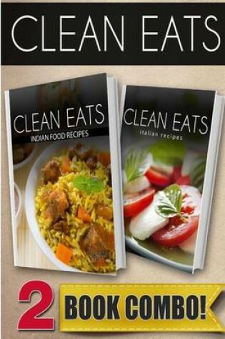 Cover of Indian Food Recipes and Italian Recipes