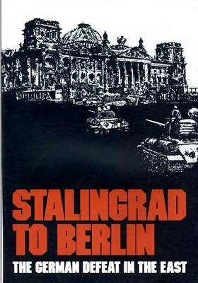 Book cover for Stalingrad to Berlin
