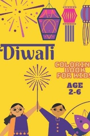 Cover of Diwali Coloring Book for Kids Ages 2-6