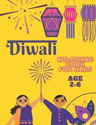 Cover of Diwali Coloring Book for Kids Ages 2-6