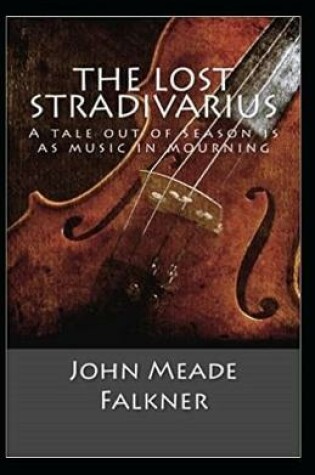 Cover of The Lost Stradivarius Annotated