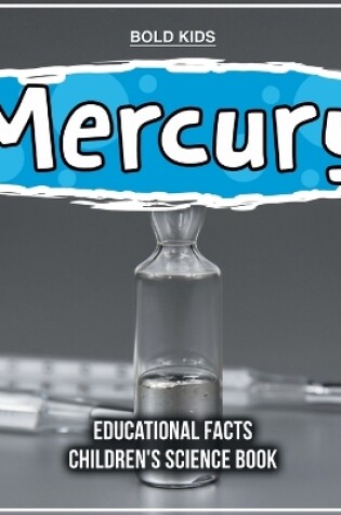 Cover of Mercury Educational Facts Children's Science Book