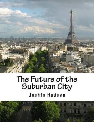 Book cover for The Future of the Suburban City