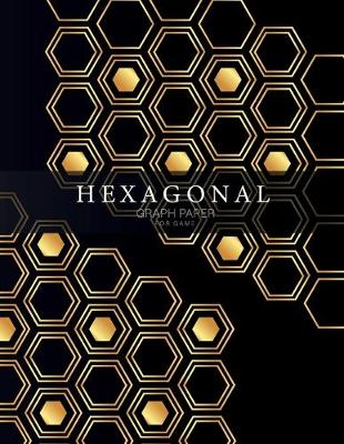 Book cover for Hexagonal Graph Paper for Game