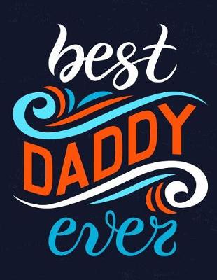 Cover of Best Daddy Ever