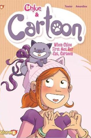 Cover of Chloe & Cartoon