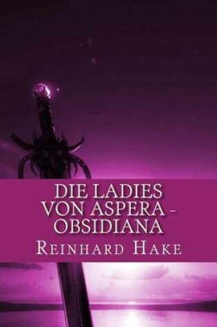 Cover of Die Ladies von Aspera - Obsidiana
