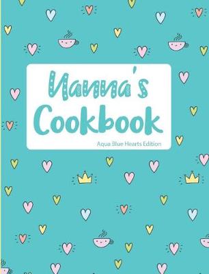 Book cover for Nanna's Cookbook Aqua Blue Hearts Edition