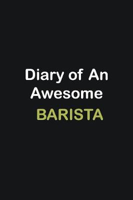 Book cover for Diary of an awesome Barista