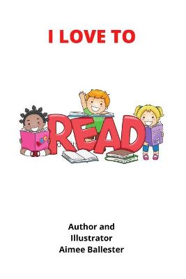 Book cover for I Love to Read