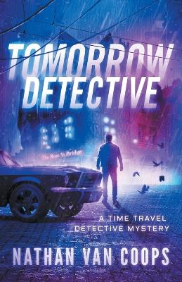 Book cover for Tomorrow Detective