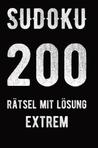 Cover of Sudoku 200 Rätsel mit Lösung extrem