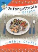 Book cover for Unforgettable Edible Bible Crafts