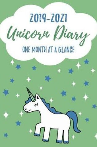 Cover of 2019-2021 UNICORN DIARY One Month At A Glance