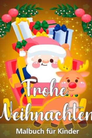 Cover of Weihnachtsfarbbuch f�r Kinder Alters 2-4 und 4-8