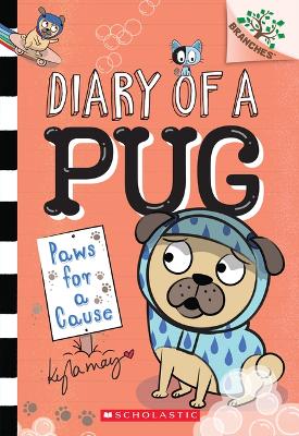 Book cover for Paws for a Cause: A Branches Book (Diary of a Pug #3)