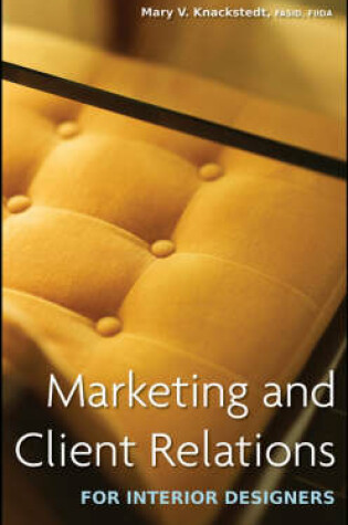 Cover of Marketing and Client Relations for Interior Designers