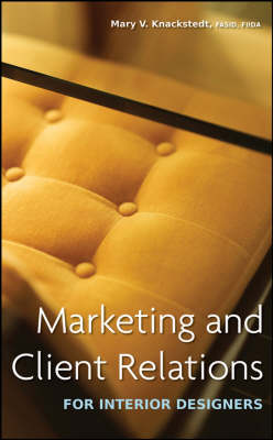 Book cover for Marketing and Client Relations for Interior Designers