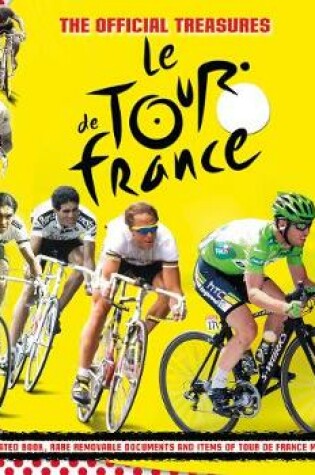 Cover of The Official Treasures of Le Tour de France