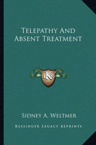 Cover of Telepathy and Absent Treatment