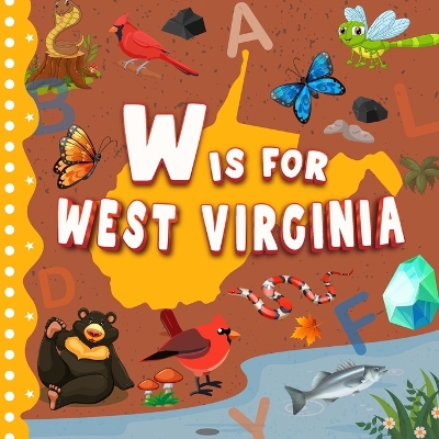 Cover of W is for West Virginia