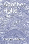 Book cover for Another Hello